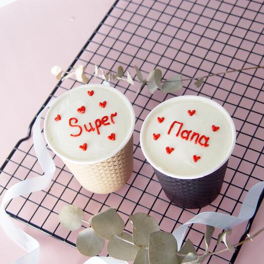 Набор 2 торта Super Папа в стаканах cake to go (клубника, сникерс) в подарок папе, дедушке, мужу