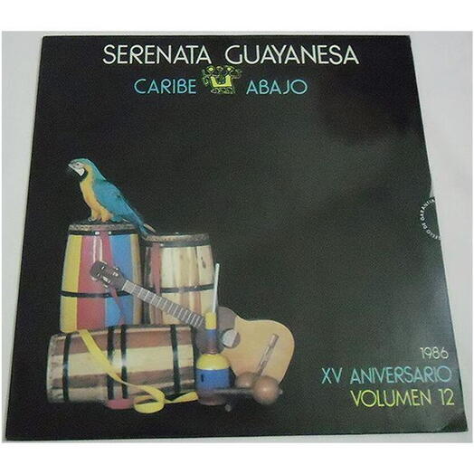 Виниловая пластинка Serenata Guayanesa — Caribe Abajo Volumen 12, запечатанная