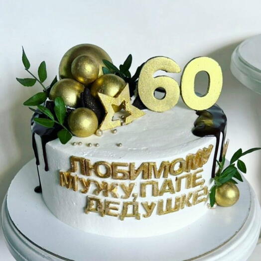 Торт мужу,папе,дедушке