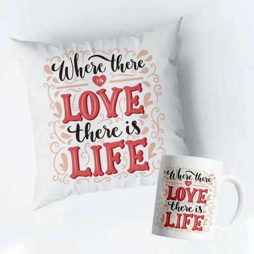 Where There Is Love There Is Life Cushion and Mug Combo
