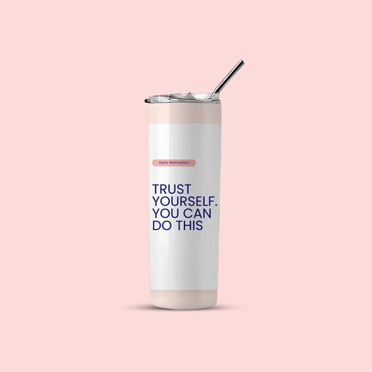 Custom motivational tumbler