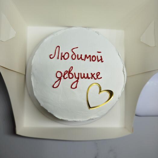 Торт Любимой девушке