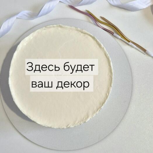 Торт с вашим декором