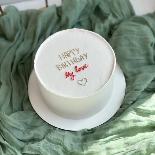 Торт happy birthday my love️ ️