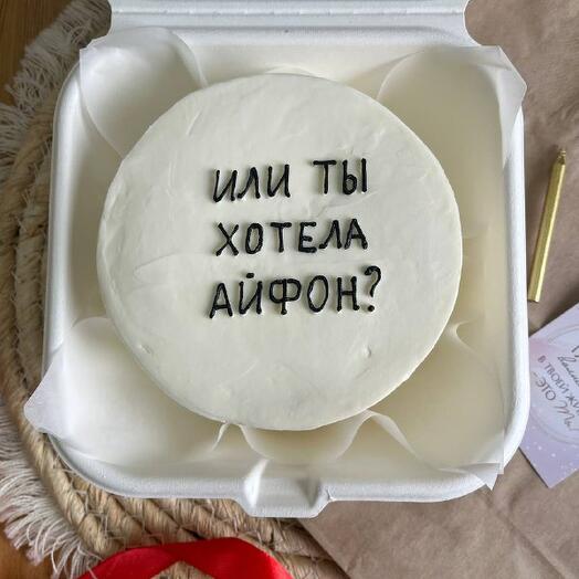 Бенто торт "Или ты хотела Айфон?"
