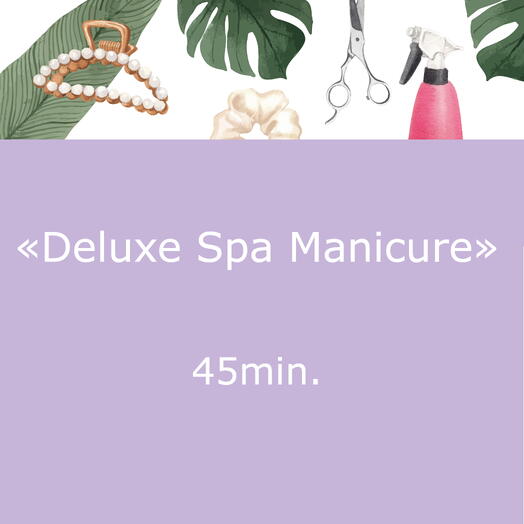 Deluxe Spa Manicure