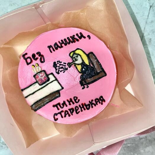 Бенто торт макси с мемом для девушки «без паники ты не старенькая»