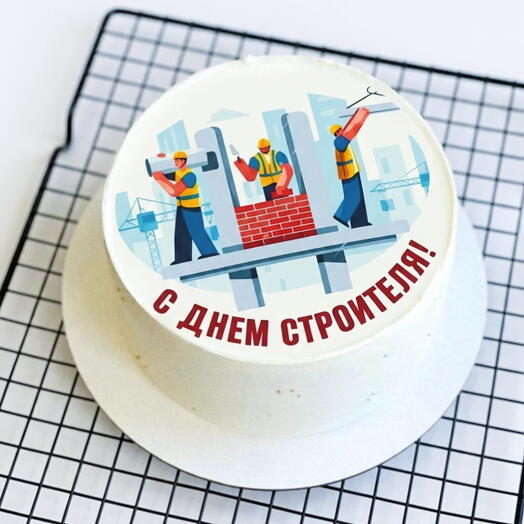 Торт строитель день строителя профессиональный праздник подарок презент сюрприз мужчине шефу коллеге парню мужу брату