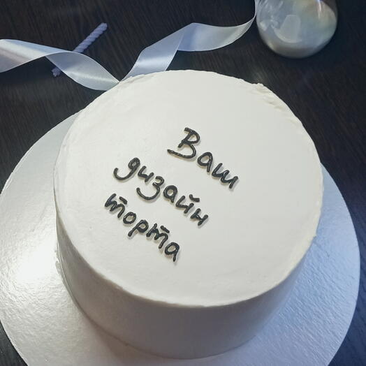 Торт на 2кг с Вашим дизайном