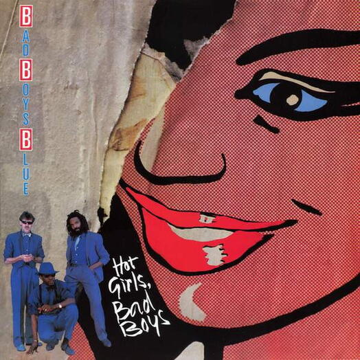 Винтажная пластинка Bad Boys Blue / Бэд Бойз Блю — Hot Girls, Bad Boys, NM