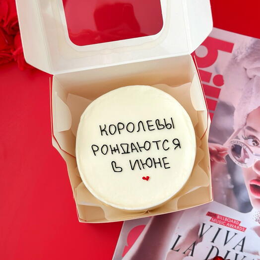 Бенто-торт "Королевы рождаются в июне " на день рождения