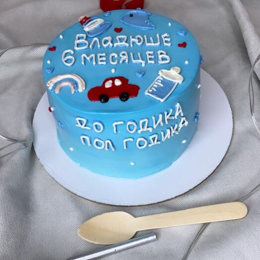 Торт с днем рождения на полгодика для ребёнка, мальчика, девочки, на месяц, на 6 месяцев