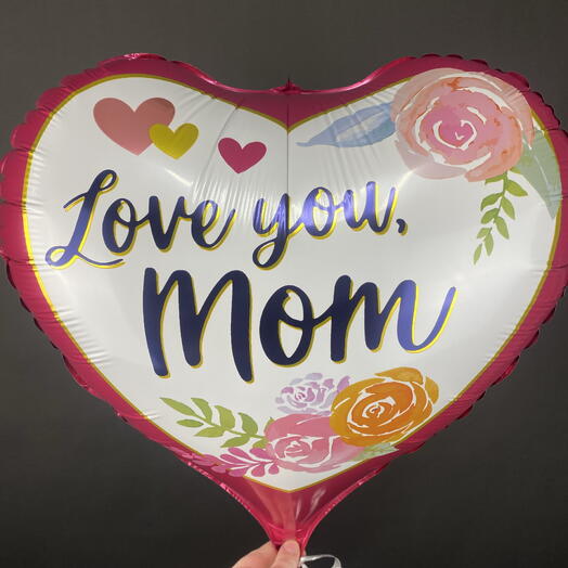 Шар воздушный Love you mom