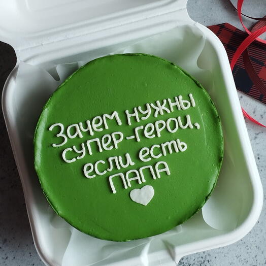 Бенто торт для папы Зачем нужны супер герои, если есть папа