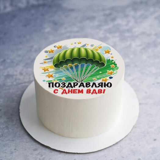 Торт ко дню ВДВ/ Десантнику /военному
