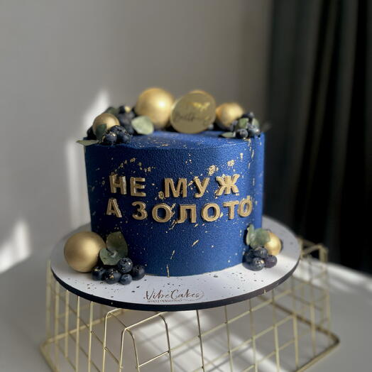 Торт мужской « не муж а золото»