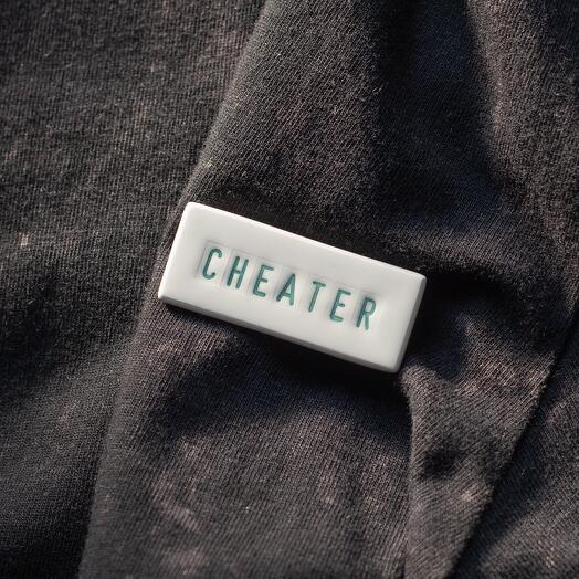 Ceramic badge  Cheater