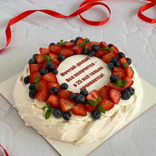 Торт Анна Павлова с вашей надписью  ,с  вашими пожеланиями