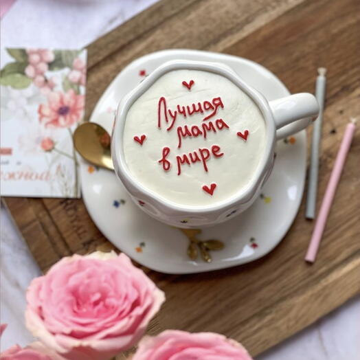 Торт в кружке на День мамы