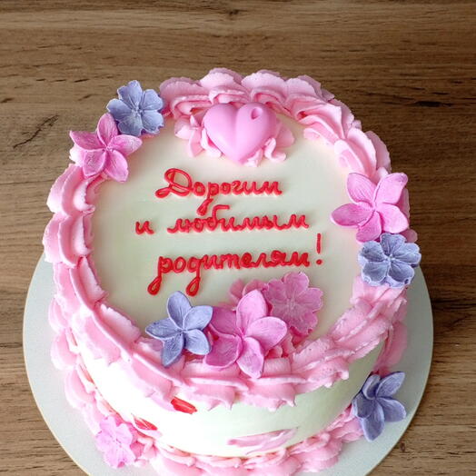 Торт для  любимых родителей/ тети/дяди