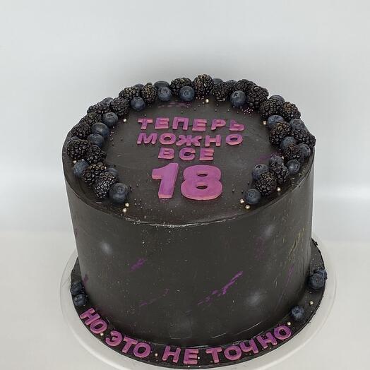 Торт «Теперь можно все 18»на день рождения