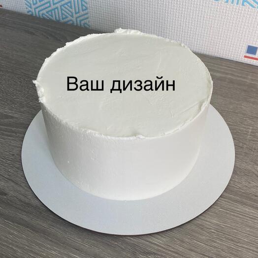 A cake with your design, idea or inscription 1.5kg