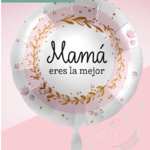 Globo Mama eres la mejor