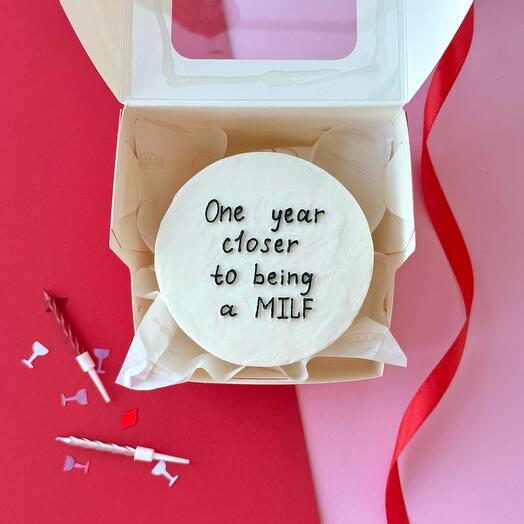 Бенто торт «one year closer to being a milf», на день рождения, торт с юмором, в подарок, женщине