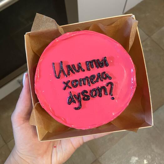 Бенто торт с надписью девушке «или ты хотела Дайсон»