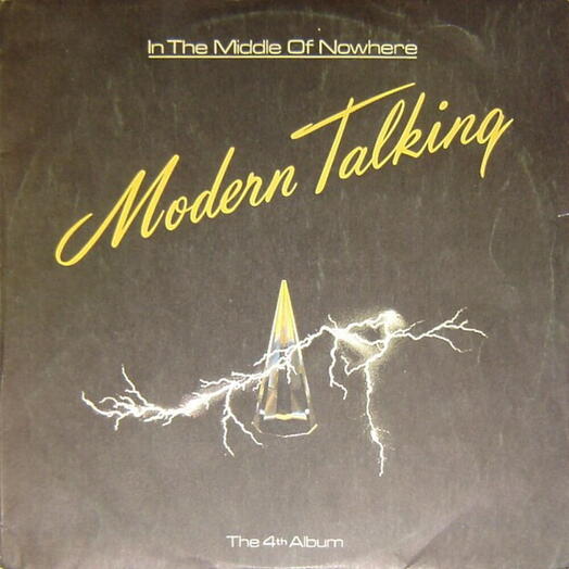 Винтажная пластинка Modern Talking / Модерн Токинг — In The Middle Of Nowhere - The 4th Album, EX
